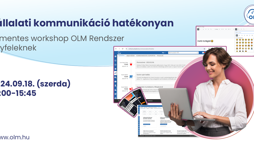 Vállalati kommunikáció hatékonyan – Díjmentes workshop OLM Rendszer ügyfelek számára 