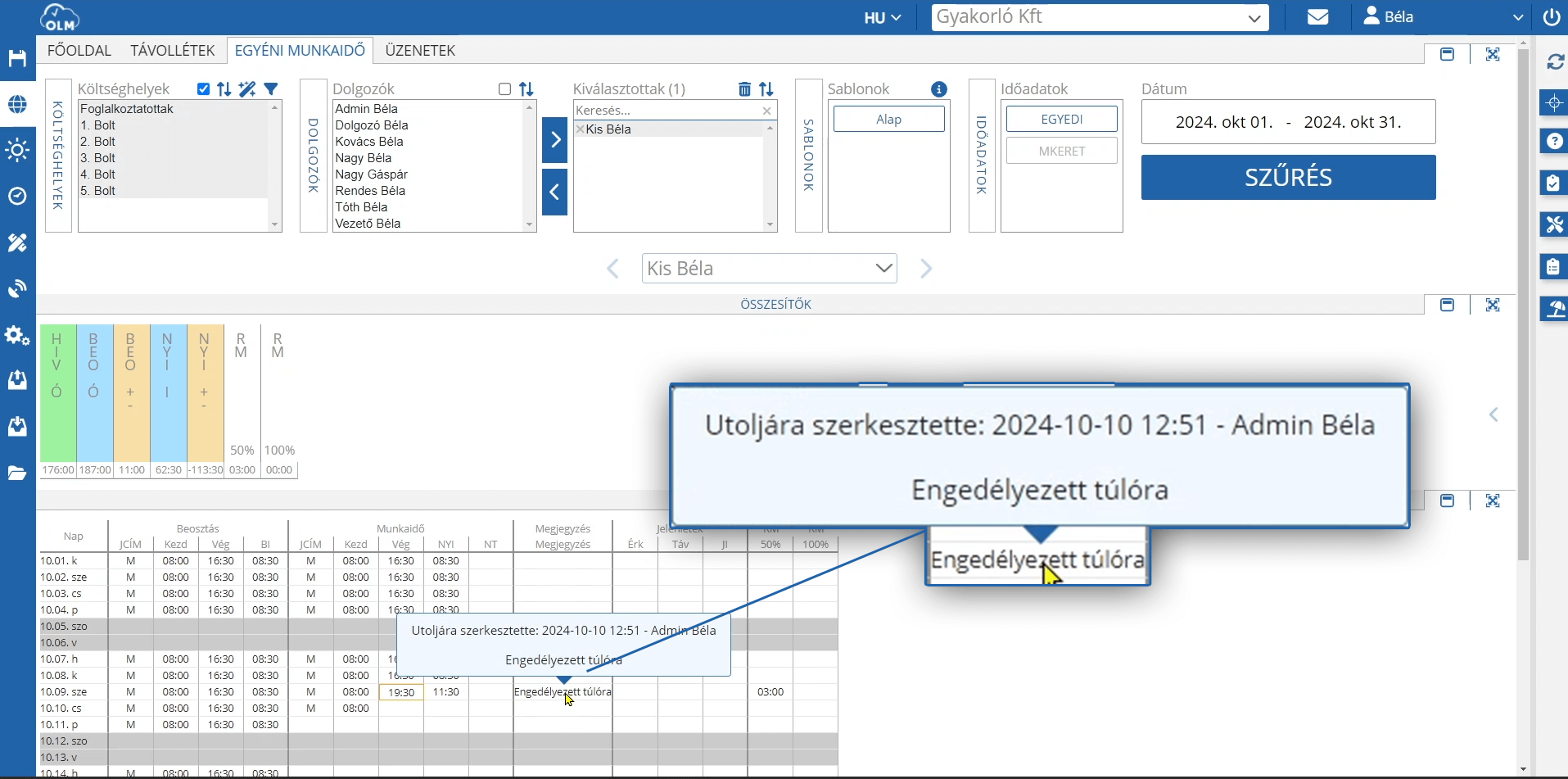 Megjegyzés oszlop az egyéni munkaidő felületen-képernyőkép-2024 OLM Rendszer