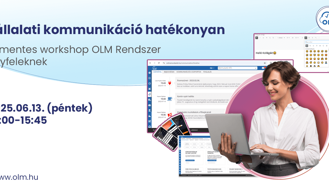 Vállalati kommunikáció hatékonyan – Díjmentes workshop OLM Rendszer ügyfelek számára