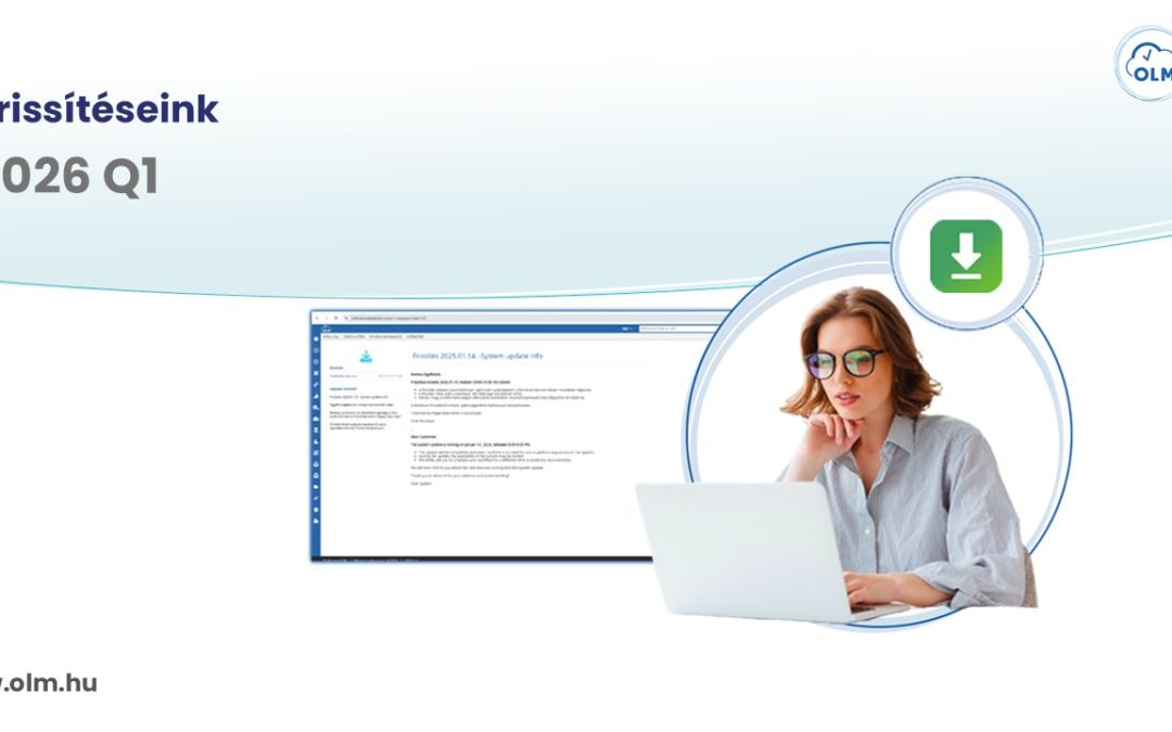 Frissítéseink 2026 első negyedévében – OLM Rendszer